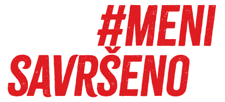 #MeniSavršeno